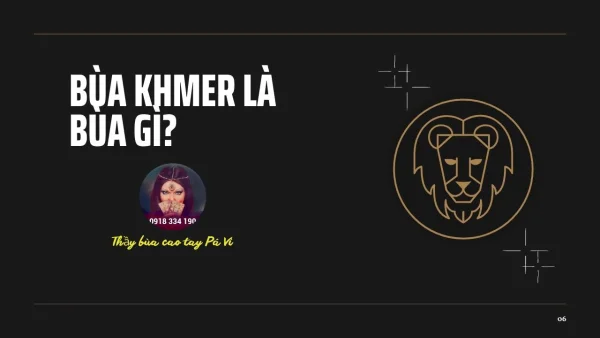 Bùa Khmer là bùa gì? 5+ Bùa Khmer mạnh nhất (Mới nhất)